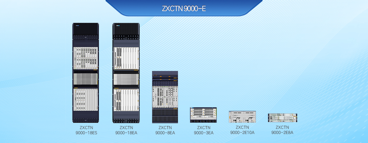 ZXCTN 9000-E